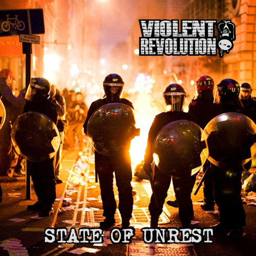 VIOLENT REVOLUTION - State of Unrest - CD
